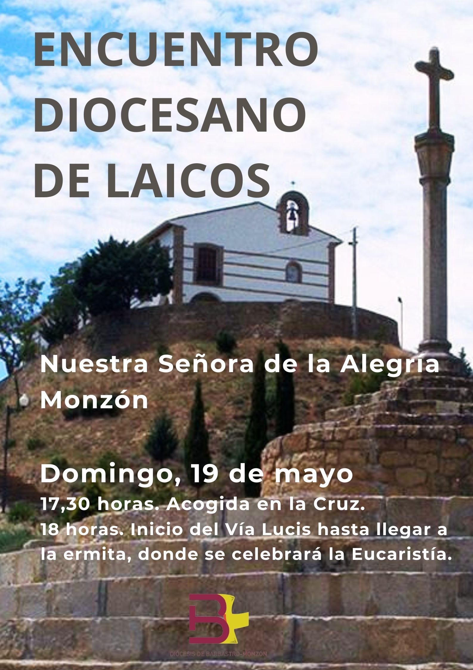 Encuentro diocesano de Laicos. Virgen de la Alegría de Monzón
